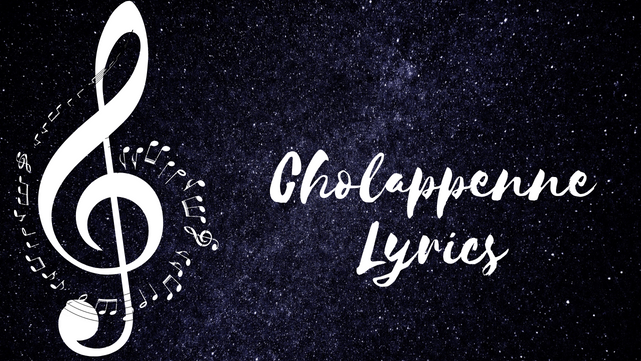 cholappenne lyrics in english malayalam