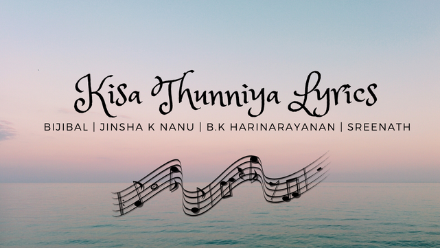 kisa thunniya song lyrics
